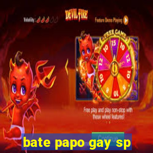 bate papo gay sp